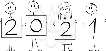 Vector cartoon stick figure drawing conceptual illustration of four people or businesspeople of businessmen and businesswoman holding year 2021 signs.