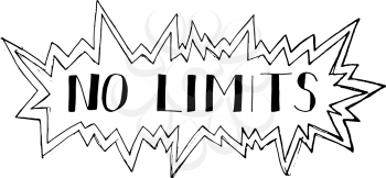 No limits.Vector hand drawn phrase. Hand lettering for poster, cards etc.