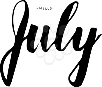 Hello July lettering print. Summer minimalistic illustration. Isolated calligraphy on white background. Can be used for poster, calendar, cards etc.