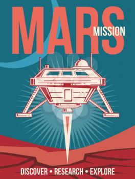 Space research vector poster. Spaceship landing to Mars vintage background. Mars colonization and exploration, illustration of poster mars mission