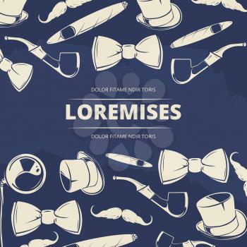Gentlemen club background design - poster with gentleman objects. Vector illustration