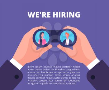 We are hiring concept. Businessman, recruiter hands holding binocular with employees in lenses. Recruiting vector poster, looking in binocular and watch woman and man illustration
