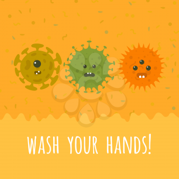 Illustration of cartoon microbes and text. Wash your hands vector banner