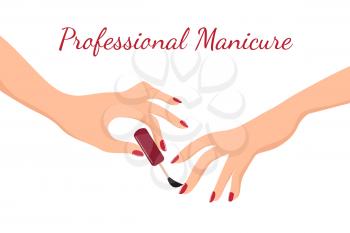 Young girl hands doing manicure with red nail polish. Beauty, body care and nail salon vector concept. Illustration of young woman hand, care and makeup