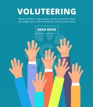 People raised hands, voting arms. Volunteering, charity, donation and solidarity vector concept. Illustration of together and charity volunteer, donation and solidarity