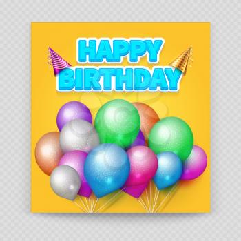 Happy Birthday greeting card vector template with blank paper sheet and colorful realistic balloons isolated on transparent background illustration