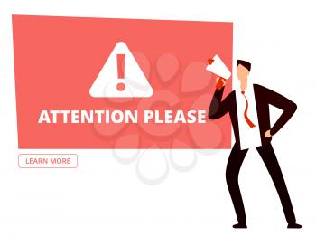 Attention please vector banner template with businessman with megaphone. Banner message megaphone attention please illustration