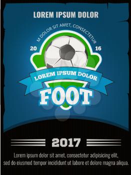 Football, soccer vector poster template. Competition sport banner illustration