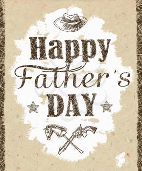 Happy father's day greeting card. Holiday card with isolated graphic elements and text in vintage style. Hatching drawn with pen and ink. Grunge background.