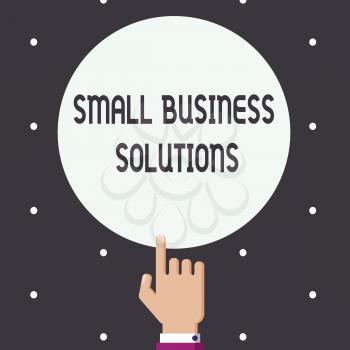 Word writing text Small Business Solutions. Business concept for a Company to solve Specific Trade problems.