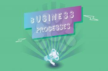 Conceptual hand writing showing Business Processes. Business photo showcasing Methods practices involves in running a commerce.