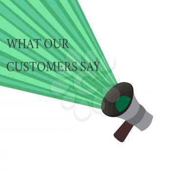 Writing note showing What Our Customers Say. Business photo showcasing to know Users Feedback the Consumers Reactions.