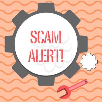 Word writing text Scam Alert. Business photo showcasing illegal trick usually with purpose of getting money from showing Big and Small Cog Wheel Gear and Wrench Mechanical Tool for SEO and Web Icon