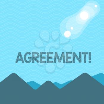 Text sign showing Agreement. Business photo text Business or demonstratingal closures made easy with better guidance View of Colorful Mountains and Hills with Lunar and Solar Eclipse Happening