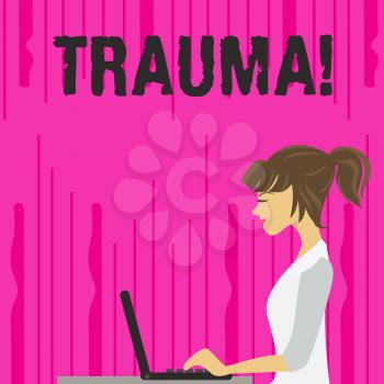 Text sign showing Trauma. Business photo text Disturbing physical and emotional injuries shock experience photo of Young Busy Woman Sitting Side View and Working on her Laptop