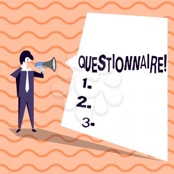 Word writing text Questionnaire. Business photo showcasing Questions with a choice of answers Survey Statistical study Businessman Shouting on Megaphone and Blank White Uneven Shape Speech Bubble