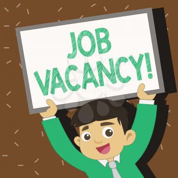 Text sign showing Job Vacancy. Business photo text state of being empty or available job to be taken employer Young Smiling Student Raising Upward Blank Framed Whiteboard Above his Head