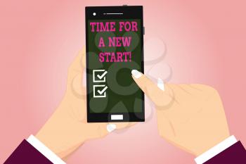 Text sign showing Time For A New Start. Conceptual photo Trust the magic of Beginnings fresh new Rebirth Hu analysis Hands Holding Pointing Touching Smartphone Blank Color Screen