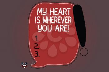 Word writing text My Heart Is Wherever You Are. Business concept for Expressing roanalysistic feelings and emotions Blank Color Speech Bubble Outlined with Exclamation Point Monster Face icon