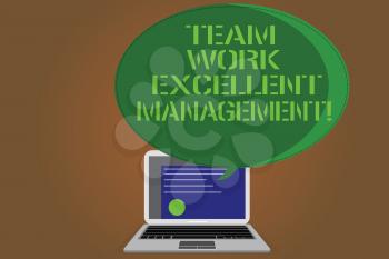 Writing note showing Team Work Excellent Management. Business photo showcasing Efficient Best good group direction Certificate Layout on Laptop Screen and Halftone Speech Bubble