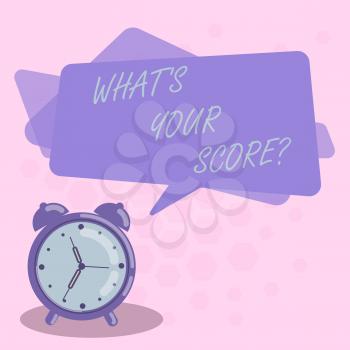 Word writing text What S Your Score. Business photo showcasing Personal grade rating on a competition game or study Blank Rectangular Color Speech Bubble Overlay and Analog Alarm Clock