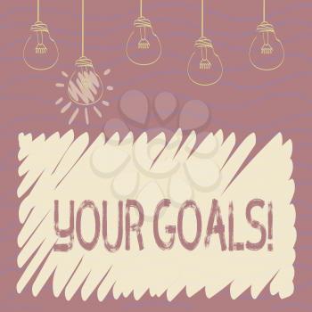 Handwriting text Your Goals. Conceptual photo something that you hope to achieve or get in near or far future Set of Transparent Bulbs Hanging with Filament and One is in Lighted Icon