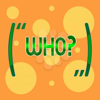 Text sign showing Whoquestion. Business photo showcasing Asking for specific name of someone showing demonstratingality Different Sizes of Blank Yellow Circles in Random on Pale Orange Backdrop