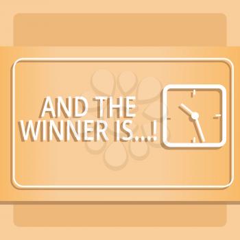 Text sign showing And The Winner Is. Business photo showcasing announcing who got first place at competition or exam Modern Design of Transparent Square Analog Clock on Two Tone Pastel Backdrop