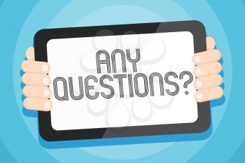 Text sign showing Any Questions Question. Business photo showcasing you say write order to ask demonstrating about something Color Tablet Smartphone with Blank Screen Handheld from the Back of Gadget
