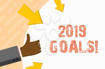 Word writing text 2019 Goals. Business photo showcasing something you hope to achieve or get in near or far future Hand Gesturing Thumbs Up and Holding on Blank Space Round Shape with Arrows