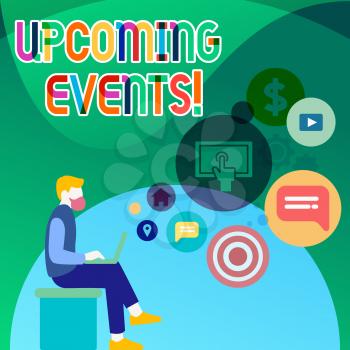 Handwriting text Upcoming Events. Conceptual photo thing that will happens or takes place soon planned occasion Man Sitting Down with Laptop on his Lap and SEO Driver Icons on Blank Space