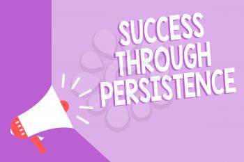 Word writing text Success Through Persistence. Business concept for never give up in order to reach achieve dreams Megaphone loudspeaker purple background important message speaking loud
