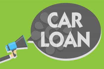 Handwriting text writing Car Loan. Concept meaning taking money from bank with big interest to buy new vehicle Man holding megaphone loudspeaker speech bubble message speaking loud