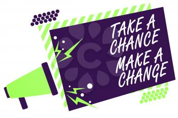 Text sign showing Take A Chance Make A Change. Conceptual photo dont lose opportunity to reach bigger things Megaphone loudspeaker green striped frame important message speaking loud