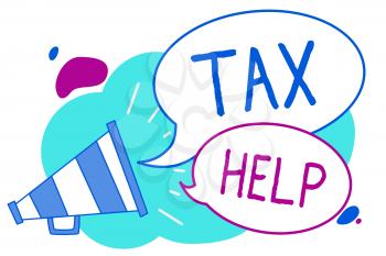 Conceptual hand writing showing Tax Help. Business photo text Assistance from the compulsory contribution to the state revenue Megaphone loudspeaker loud screaming idea talking speech bubbles