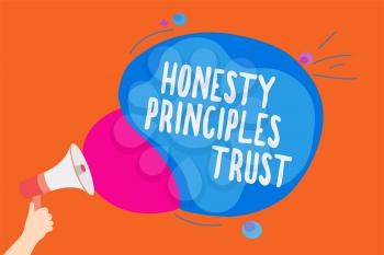 Writing note showing Honesty Principles Trust. Business photo showcasing believing someone words for granted Telling truth Man holding Megaphone loudspeaker screaming colorful speech bubble
