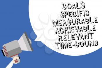 Handwriting text writing Goals Specific Measurable Achievable Relevant Time Bound. Concept meaning Strategy Mission Man holding megaphone loudspeaker speech bubble message blue background