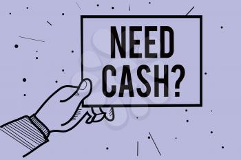 Handwriting text writing Need Cash question. Concept meaning asking someone if you need extra money or dont Man hand holding paper communicating information dotted purple background