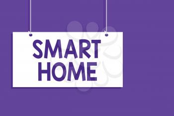 Conceptual hand writing showing Smart Home. Business photo showcasing automation system control lighting climate entertainment systems Hanging board message open close sign purple background