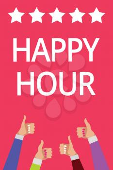 Word writing text Happy Hour. Business concept for Spending time for activities that makes you relax for a while Men women hands thumbs up approval five stars information pink background