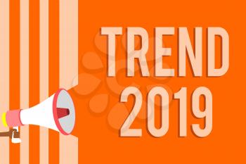 Writing note showing Trend 2019. Business photo showcasing things that is famous for short period of time in current year Megaphone loudspeaker orange stripes important message speaking loud
