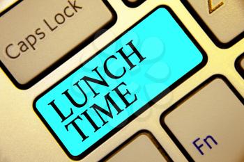 Writing note showing Lunch Time. Business photo showcasing Meal in the middle of the day after breakfast and before dinner Keyboard blue key Intention computer computing reflection document