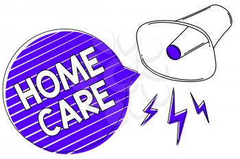 Writing note showing Home Care. Business photo showcasing Place where people can get the best service of comfort rendered Megaphone loudspeaker blue speech bubble stripes important message