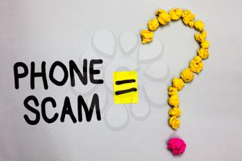 Conceptual hand writing showing Phone Scam. Business photo showcasing getting unwanted calls to promote products or service Telesales Crumpled forming question mark equal sign white background