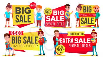 Big Sale Banner Set Vector. School Children, Pupil. Template For Advertising. Discount Tag, Special Offer Banner. Up To 50 Percent Off Badges. Isolated Illustration