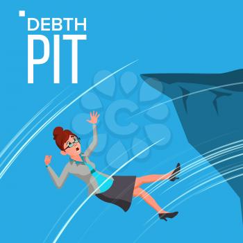 Falling Scared Business Woman Vector Falls From The Edge Of The Mountain Crisis, Bankruptcy, Debt Pit. Illustration
