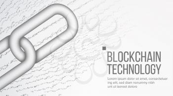 Blockchain Vector. Blockchain Hyperlink Symbol. Link Web Chain Internet. Financial Background Illustration