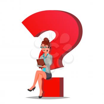 Question Mark Business Woman Vector. Thinking. Find Next Job, Project. HR. Sitting On Question Mark. Cartoon Illustration