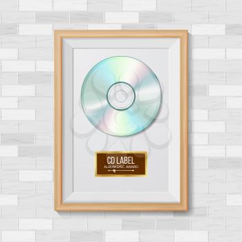CD Disc Award Vector. Modern Ceremony. Realistic Frame, Album Disc, Brick Wall. Illustration