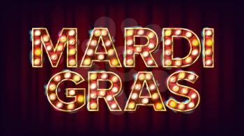 Mardi Gras Background Vector. Carnival Vintage Style Illuminated Light. For Greeting Card, Party Invitation Design. Illustration